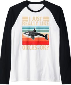 Vintage Orca Killer Whale Lover I Just Really Like Orcas Ok Raglan Baseball Tee