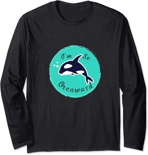 Orca Lovers Graphic - Funny Killer Whale Quote Ocean Kids Long Sleeve T-Shirt